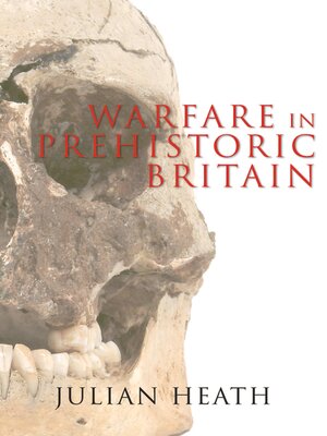 cover image of Warfare in Prehistoric Britain